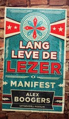 Lang leve de lezer | Alex Boogers | 