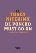 De poncho must go on | Tosca Niterink | 