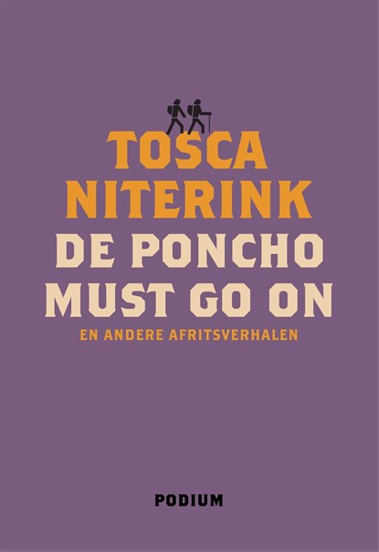 De poncho must go on, Tosca Niterink - Ebook - 9789057599439