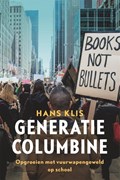 Generatie Columbine | Hans Klis | 