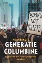 Generatie Columbine | Hans Klis | 