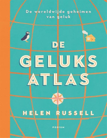 De geluksatlas, Helen Russell - Gebonden - 9789057599651
