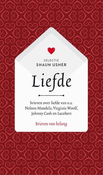 Brieven van belang: Liefde, Shaun Usher - Gebonden - 9789057599903