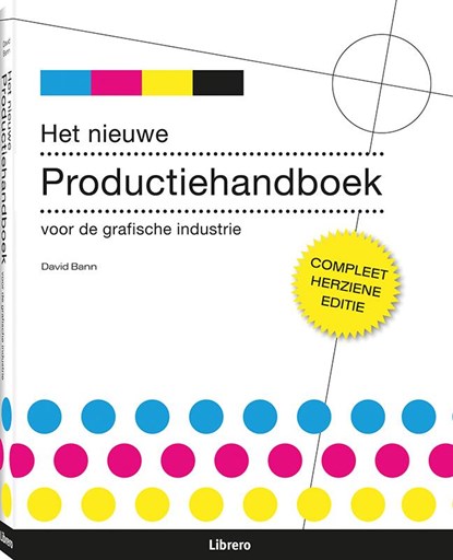 Het nieuwe produktiehandboek voor de grafische industrie, David Bann - Paperback - 9789057648618