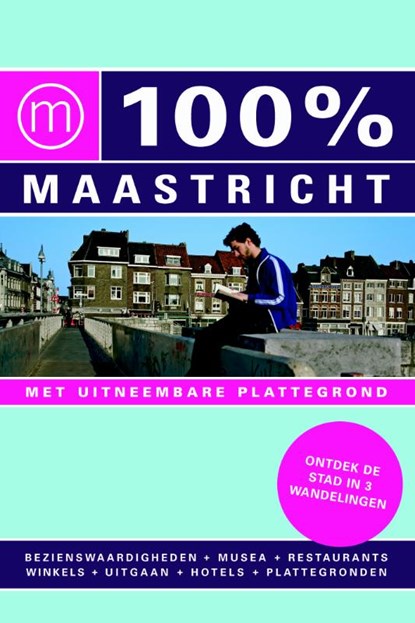 100% stedengids : 100% Maastricht, Janneke Philippi - Paperback - 9789057675195