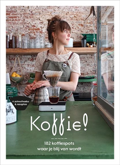 Koffie!, Richt Kooistra ; Regina Mol - Paperback - 9789057678356