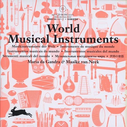 World musical instruments, Maria da Gandra ; Maaike van Neck - Gebonden - 9789057681165