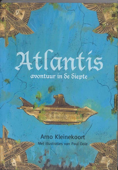 Atlantis avontuur in de diepte, Arno Kleinekoort - Paperback - 9789057860935