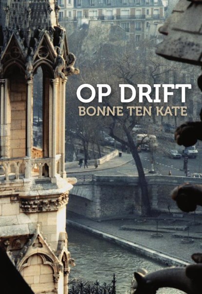 Op Drift, Bonne ten Kate - Paperback - 9789057861451