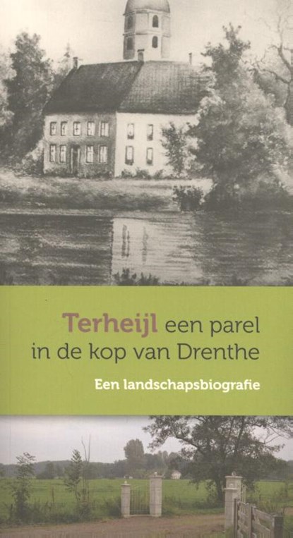 Terheijl een parel in de kop van Drenthe, Alle Veenstra - Paperback - 9789057861505