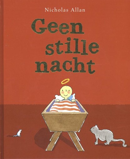 Geen stille nacht, Nicholas Allan - Gebonden - 9789058040954