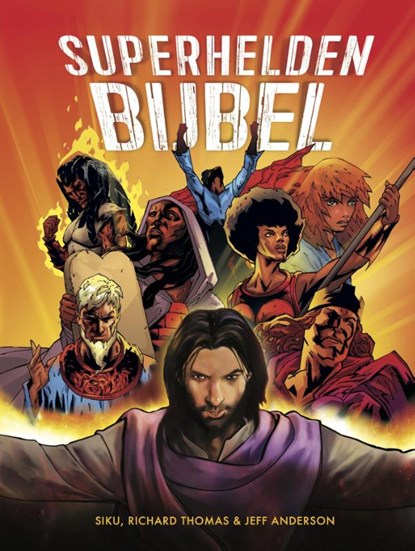 Superheldenbijbel, Siku ; Richard Thomas ; Jeff Anderson - Gebonden - 9789058041135