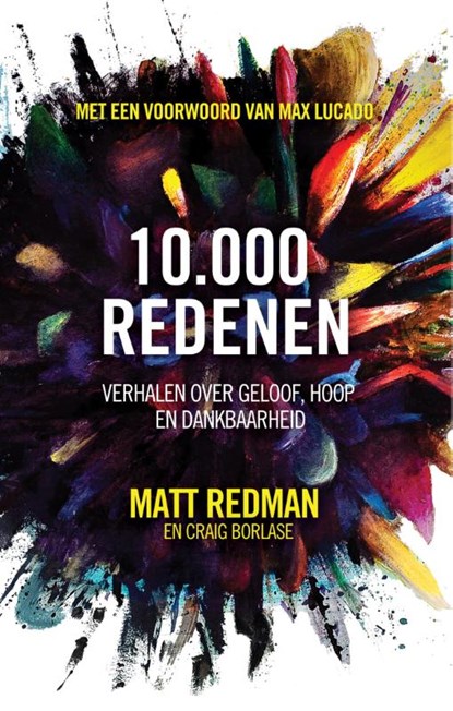 10.000 redenen, Matt Redman - Paperback - 9789058041180