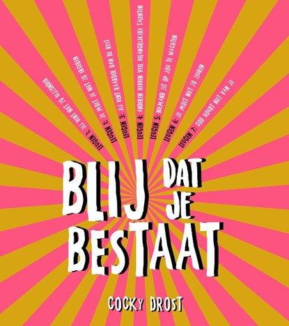 Blij dat je bestaat, Cocky Drost - Paperback - 9789058041210