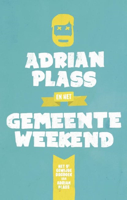 Adrian Plass en het Gemeenteweekend, Adrian Plass - Paperback - 9789058041272