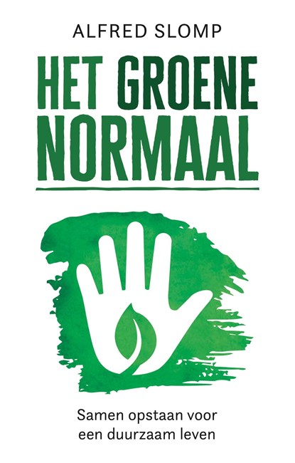 Het Groene Normaal, niet bekend - Ebook - 9789058041791
