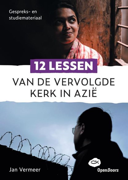 12 lessen van de vervolgde kerk in Azië, Jan Vermeer - Paperback - 9789058041906