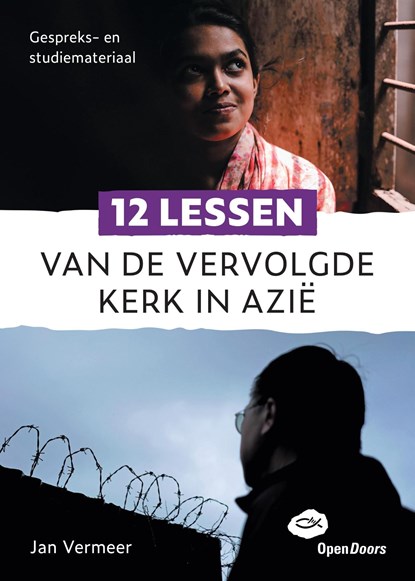 12 lessen van de vervolgde kerk in Azië, Jan Vermeer - Ebook - 9789058041913
