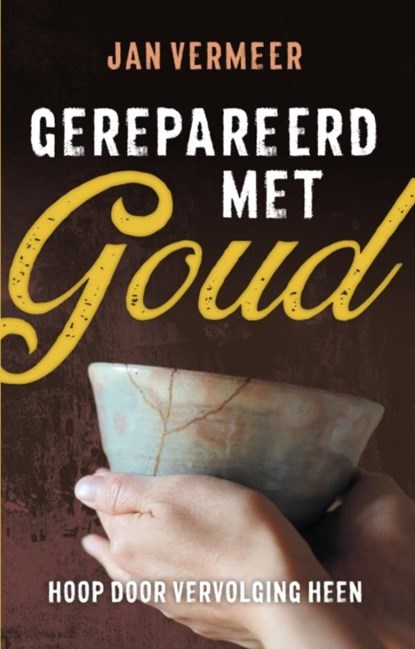 Gerepareerd met Goud, Jan Vermeer - Ebook - 9789058042026