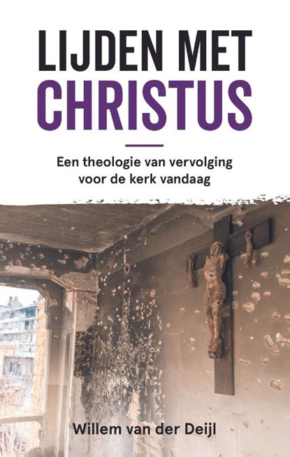 Lijden met Christus, Willem van der Deijl - Paperback - 9789058042125