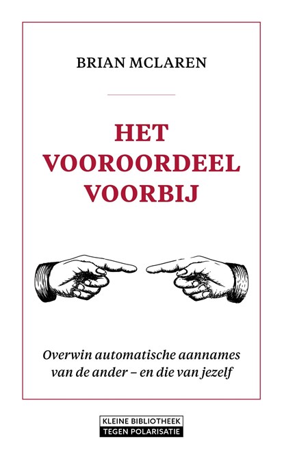 Het vooroordeel voorbij, Brian McLaren - Ebook - 9789058042415