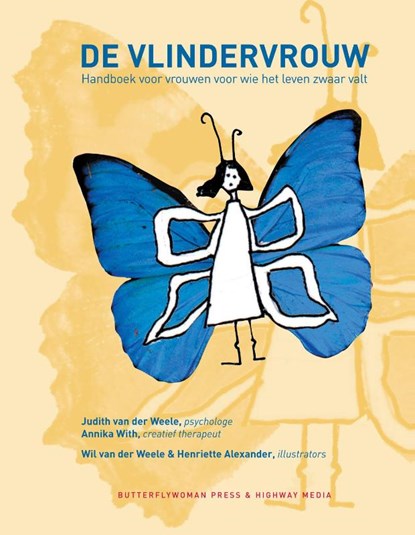 Vlindervrouw, Judith. van der Weele ; Annika With - Paperback - 9789058111036