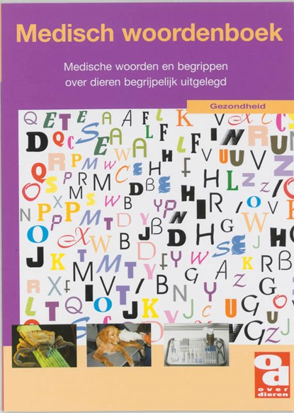 Medisch woordenboek voor dieren, niet bekend - Paperback - 9789058210401