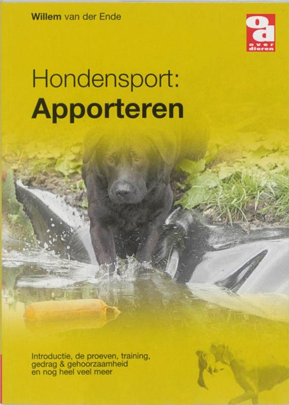 Hondensport Apporteren, Willem van der Ende - Paperback - 9789058210753