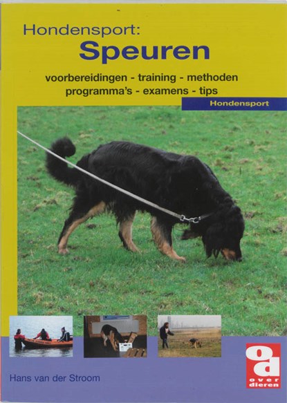 Hondensport Speuren, Hans van der Stroom ; Karen Wolters - Paperback - 9789058211446