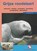 De grijze roodstaartpapegaai, N. Snelder-Bouman - Paperback - 9789058212344