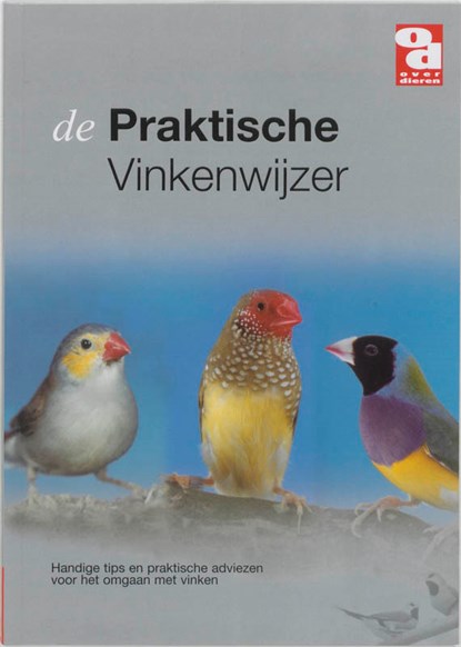 De praktische vinkenwijzer, P. Onderdelinden ; J. De Nijs - Paperback - 9789058212481