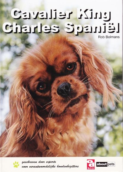 Cavalier King Charles spaniël, R. Bolmans - Gebonden - 9789058216113