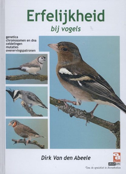 Erfelijkheid bij vogels, Dirk Van den Abeele - Gebonden - 9789058216373