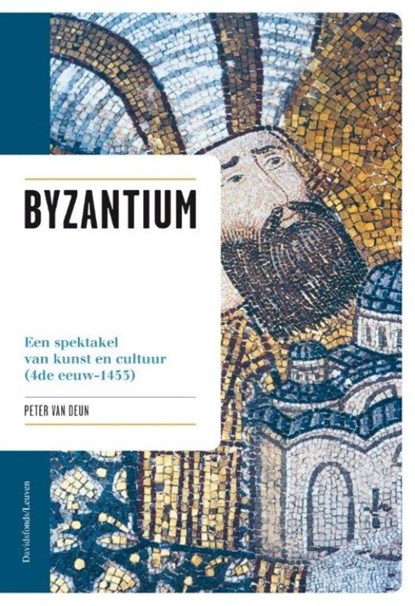 Byzantium, DEUN, Peter van - Paperback - 9789058267474