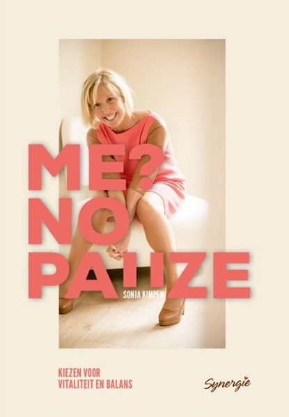 Me? no pauze, Sonja Kimpen - Paperback - 9789058269898