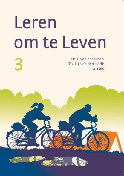 Leren om te leven 3 Handleiding, P. van der Kraan ; A.J. van den Herik ; A. Pals - Losbladig - 9789058299284