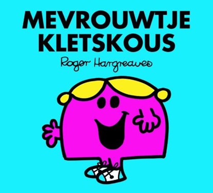 Mevrouwtje / Kletskous, HARGREAVES, R. - Paperback - 9789058316035