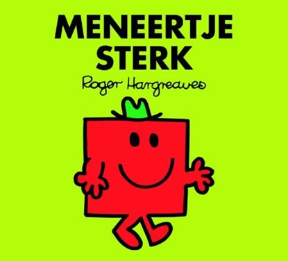 Meneertje / Sterk, HARGREAVES, R. - Paperback - 9789058316042