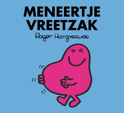 Meneertje Vreetzak, HARGREAVES, R. - Paperback - 9789058316103
