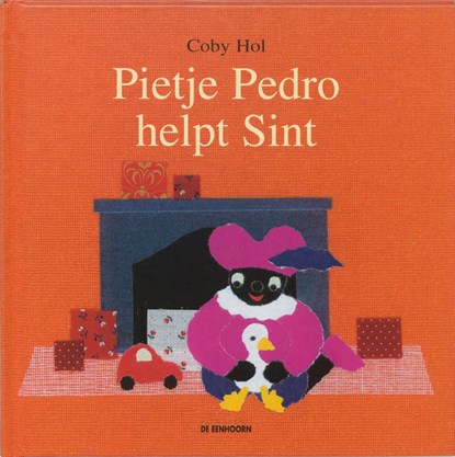Pietje Pedro helpt Sint, Coby Hol - Gebonden - 9789058382672