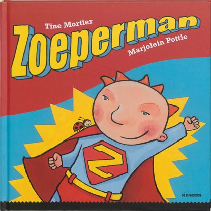 Zoeperman, Tine Mortier - Gebonden - 9789058382832
