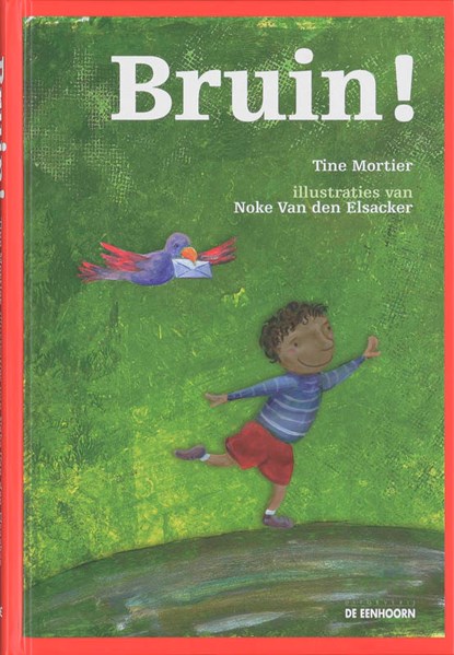 Bruin!, Tine Mortier - Gebonden - 9789058384799