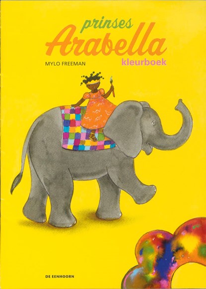 Prinses Arabella kleurboek, Mylo Freeman - Paperback - 9789058385628