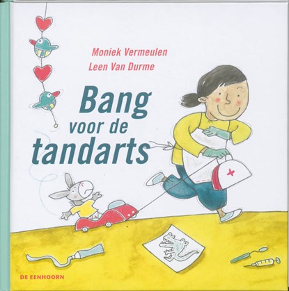 Bang voor de tandarts, Moniek Vermeulen - Gebonden - 9789058386380