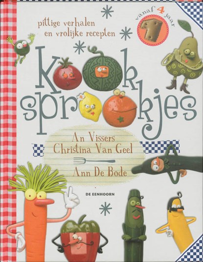 Kooksprookjes, An Vissers ; Christina van Geel - Gebonden - 9789058386403