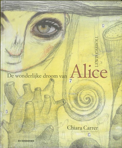 De wonderlijke droom van Alice, Lewis Carroll - Gebonden - 9789058386533