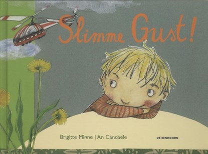 Slimme Gust!, Brigitte Minne - Gebonden - 9789058386625