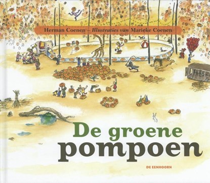 De groene pompoen, Herman Coenen - Gebonden - 9789058387196