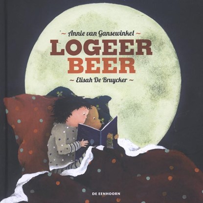 Logeerbeer, Annie van Gansewinkel - Gebonden - 9789058387462