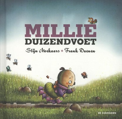 Millie duizendvoet, Stijn Moekaars - Gebonden - 9789058387899